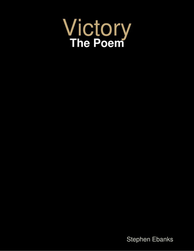 Victory: The Poem