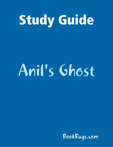 Study Guide: Anil's Ghost