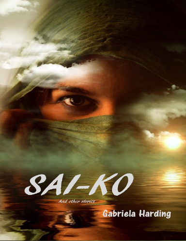 Sai- Ko and Other Stories