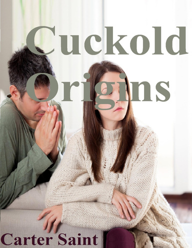 Cuckold Origins