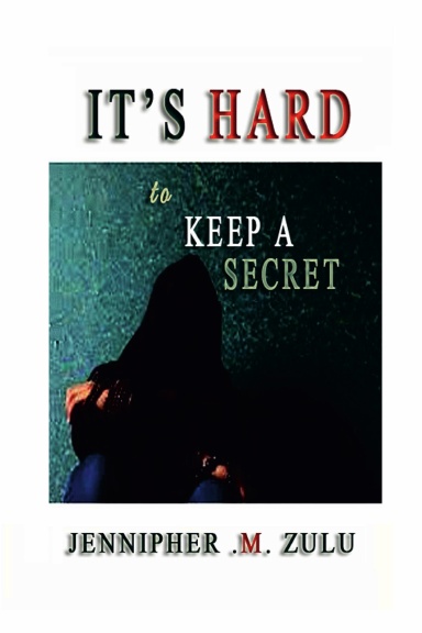 It's Hard To Keep A Secret