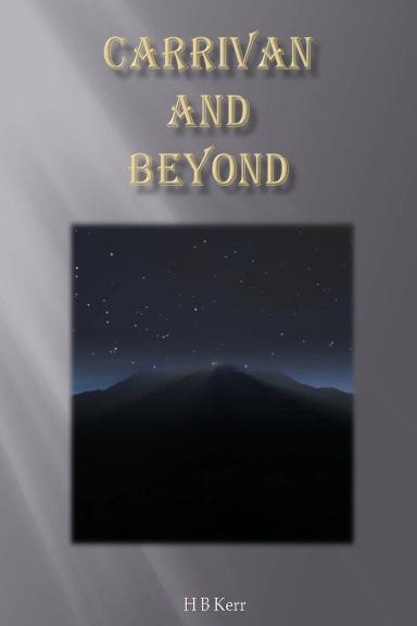 Carrivan And Beyond