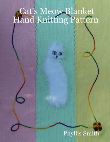 Cat's Meow Blanket Hand Knitting Pattern