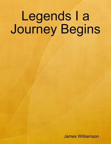 Legends I a Journey Begins