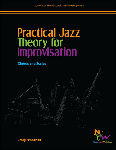 Practical Jazz Theory for Improvisation