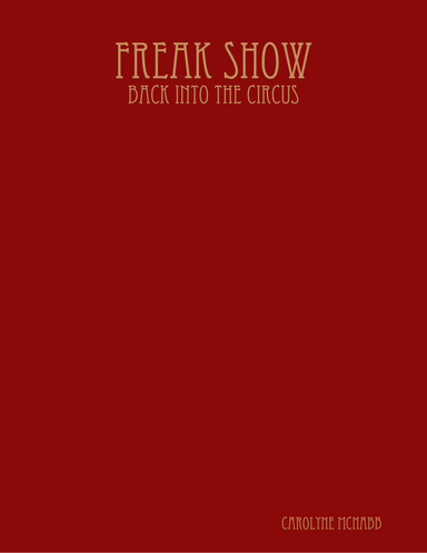 Freak Show: Back into the Circus