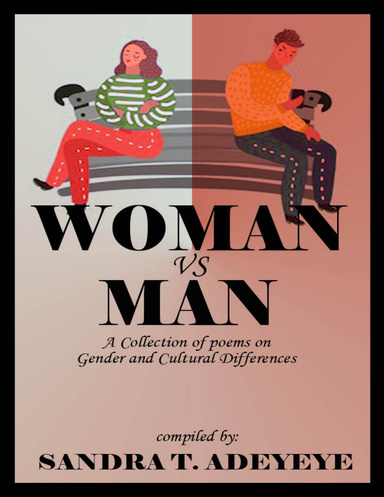 Woman vs Man - A Collection of Poems on Gender and Cultural Differences