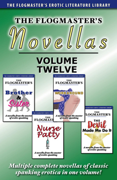 The Flogmaster's Novellas: Volume 12