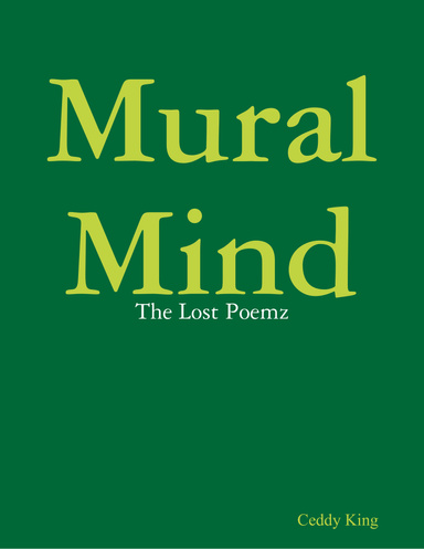 Mural Mind: The Lost Poemz