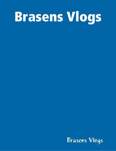 Brasens Vlogs