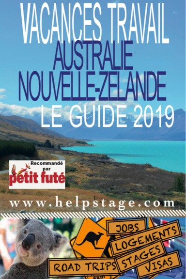 GUIDE VACANCES TRAVAIL AUSTRALIE NOUVELLE ZELANDE 2019