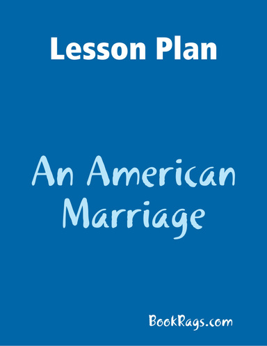 Lesson Plan: An American Marriage