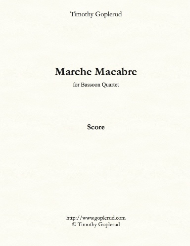 Marche Macabre for Bassoon Quartet - SCORE