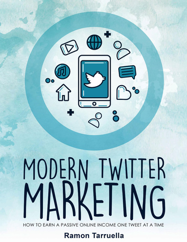 Modern Twitter Marketing