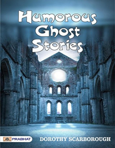 Humorous Ghost Stories