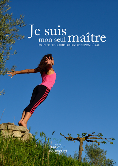 Je suis mon seul maître