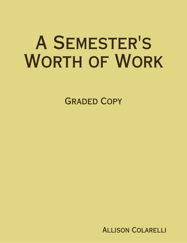 A Semester's Worth of Work: Graded Copy