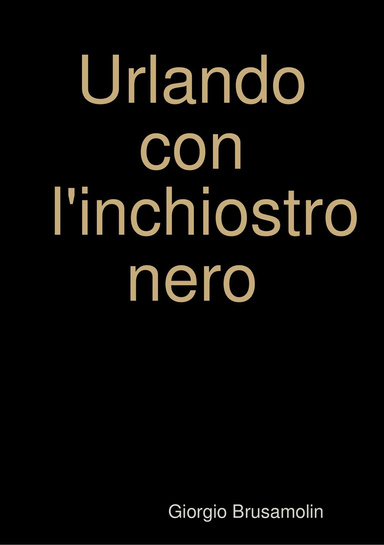 Urlando con l'inchiostro nero