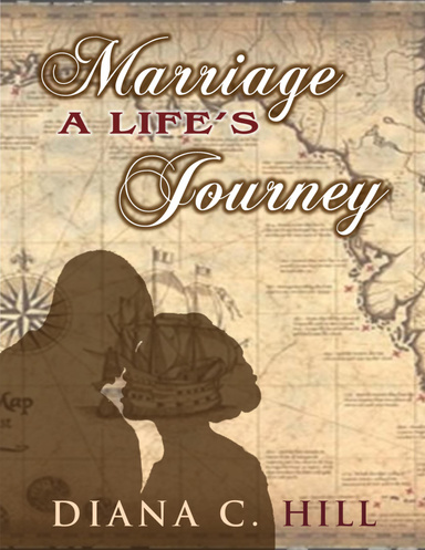 Marriage A Life's Journey