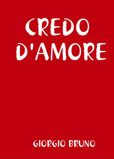 CREDO D'AMORE