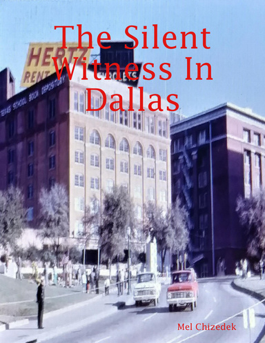 The Silent Witness In Dallas