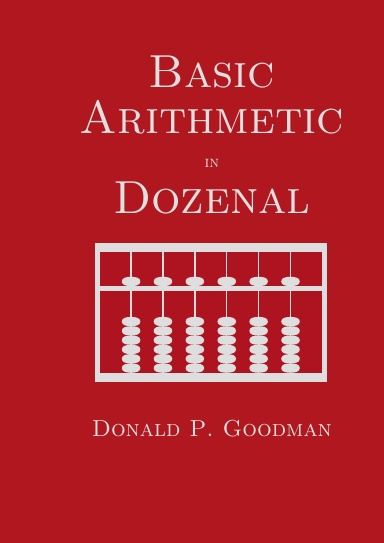 Basic Dozenal Arithmetic