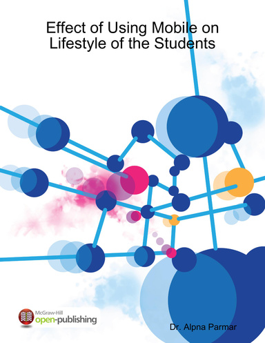 Effect of Using Mobile on Lifestyle of the Students