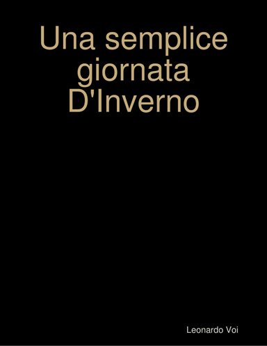 Una semplice giornata D'Inverno