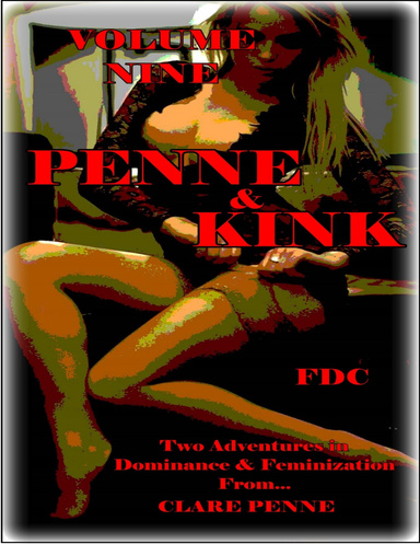 Penne & Kink - Volume Nine