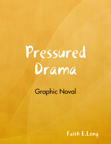 Pressured Drama