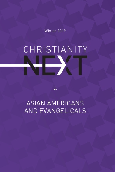 ChristianityNext Winter 2019: Asian Americans and Evangelicals