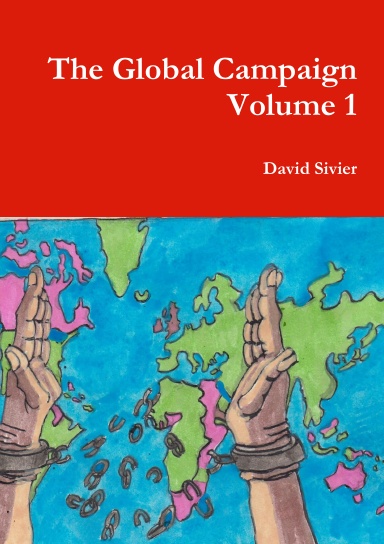 The Global Campaign Volume 1