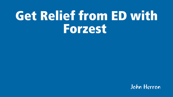 Get Relief from ED with Forzest
