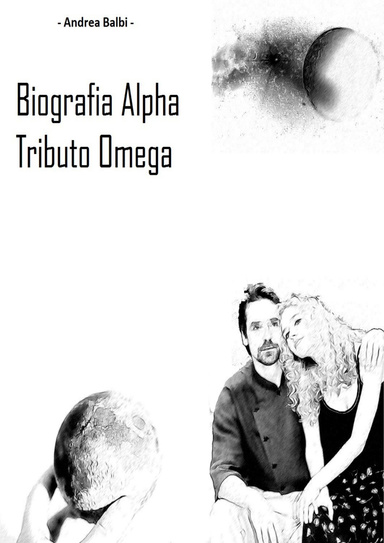 Biografia Alpha - Tributo Omega