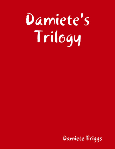 Damiete's Trilogy