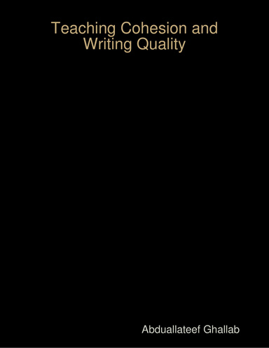 Teaching Cohesion and Writing Quality