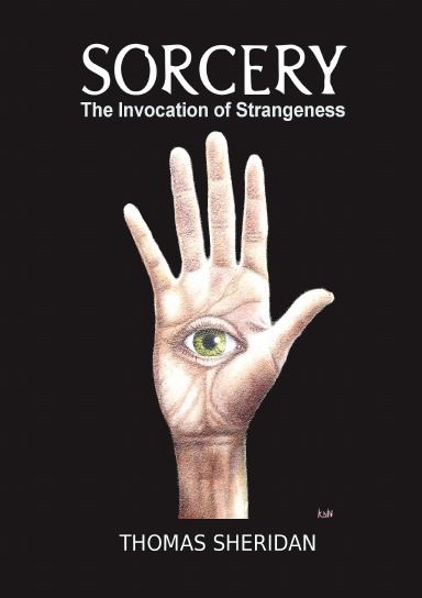 Sorcery: The Invocation of Strangeness