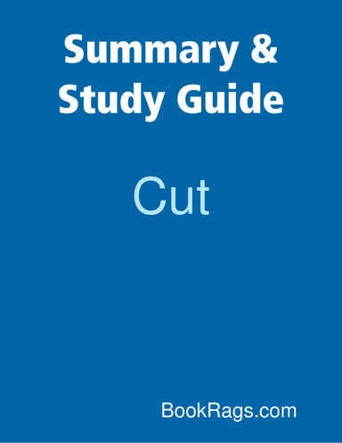 Summary & Study Guide: Cut
