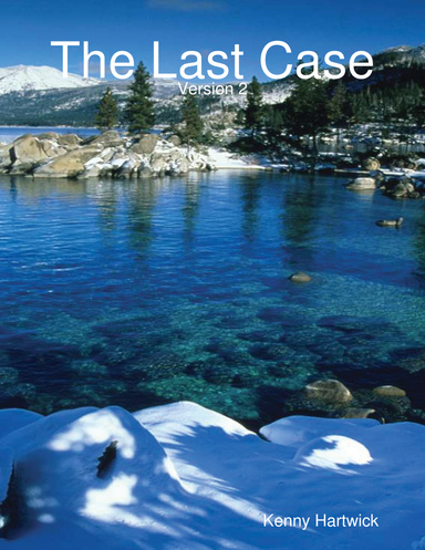The Last Case