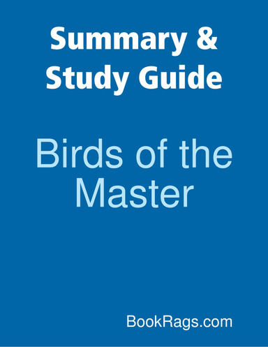 Summary & Study Guide: Birds of the Master