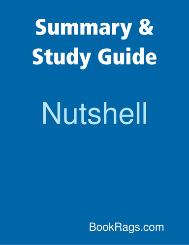 Summary & Study Guide: Nutshell
