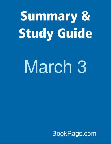 Summary & Study Guide:  March 3