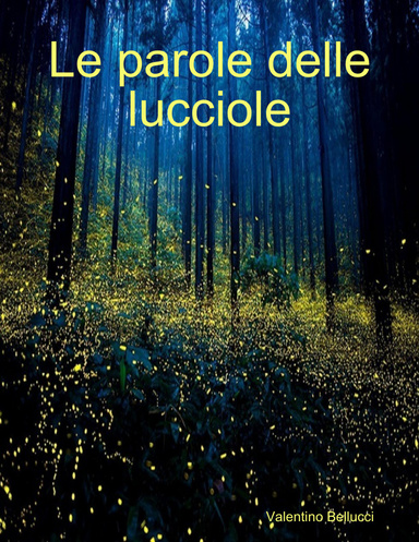 Le parole delle lucciole
