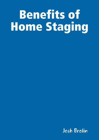Benefits of Home Staging