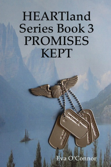 HEARTland Series Book 3:  PROMISES KEPT