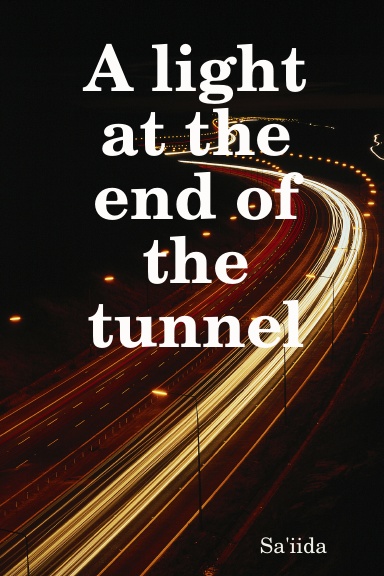 A light at the end of the tunnel