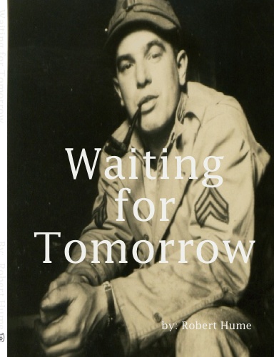 Waiting for Tomorrow