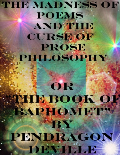 The Madness of Poems and the curse of Prose Philosophy