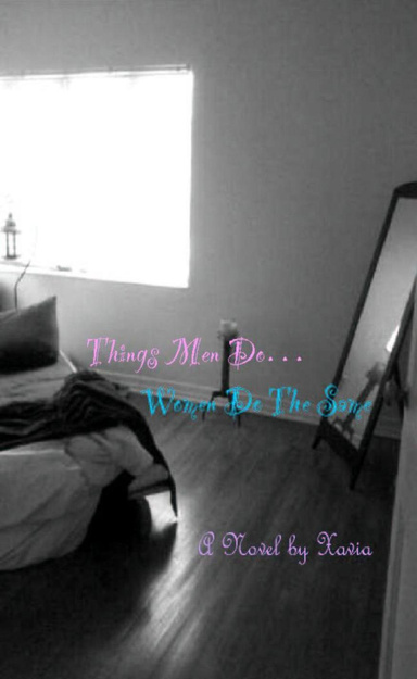 Things Men Do...Women Do The Same