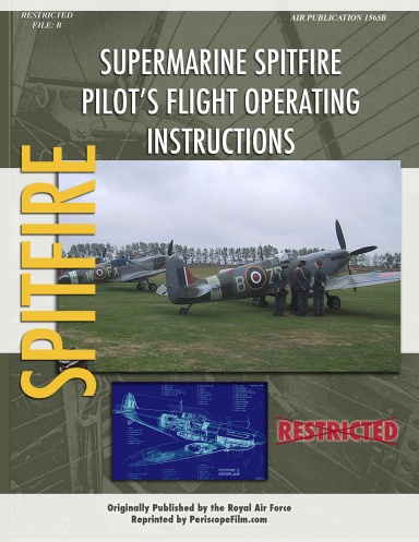 Supermarine Spitfire Pilot's Flight Operating Instructions